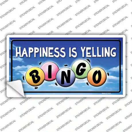 Happiness Is Yelling Bingo Novelty Sticker Decal