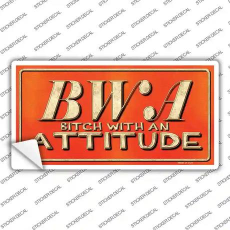B.W.A. Novelty Sticker Decal