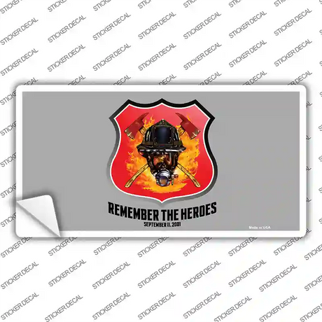 Remember The Heroes Novelty Sticker Decal