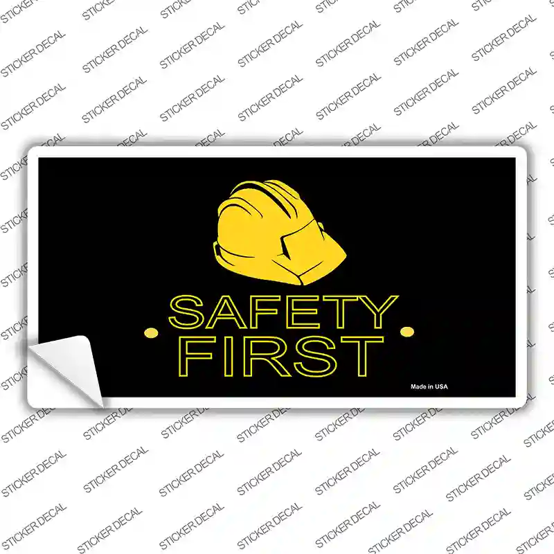 Safety First Novelty Sticker Decal