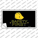 Safety First Novelty Sticker Decal