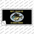 Dont Follow Me Novelty Sticker Decal