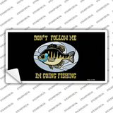 Dont Follow Me Novelty Sticker Decal
