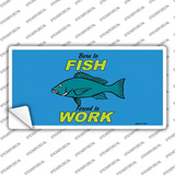 Born To Fish Novelty Sticker Decal
