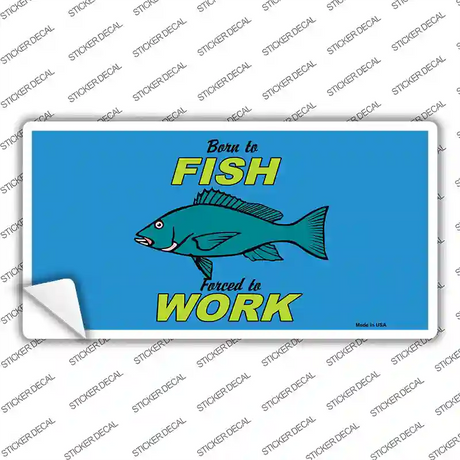 Born To Fish Novelty Sticker Decal
