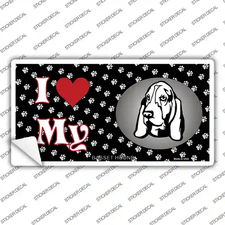 I Love My Basset Hound Novelty Sticker Decal