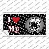 I Love My Chinese Shar Pei Novelty Sticker Decal