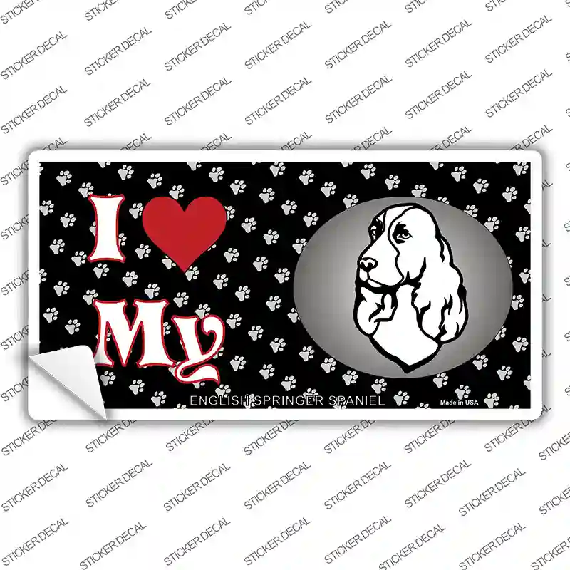 I Love My English Springer Spaniel Novelty Sticker Decal