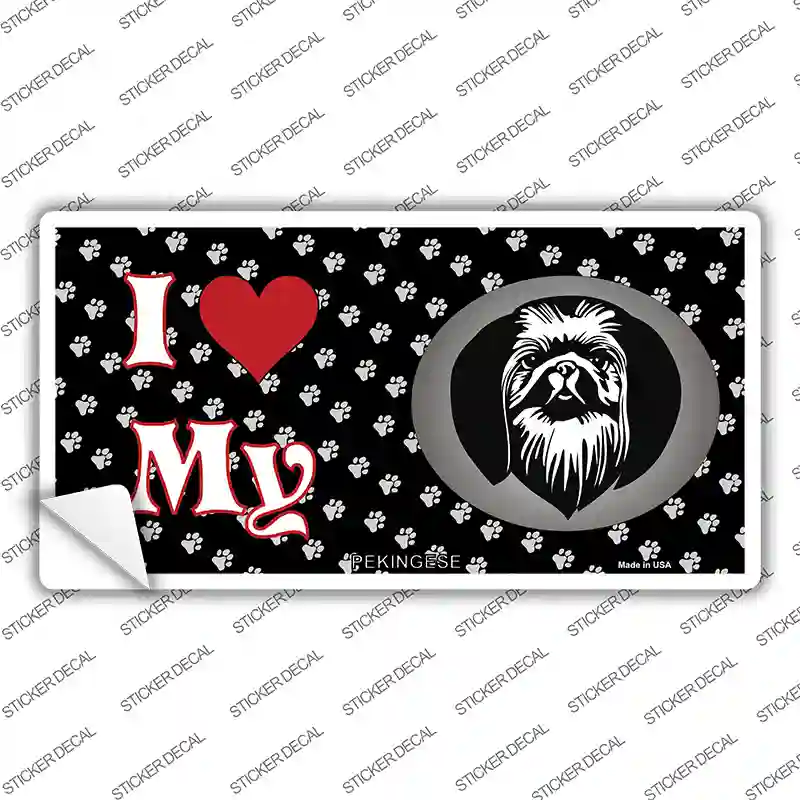 I Love My Pekingese Novelty Sticker Decal
