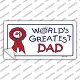 Worlds Greatest Dad Novelty Sticker Decal