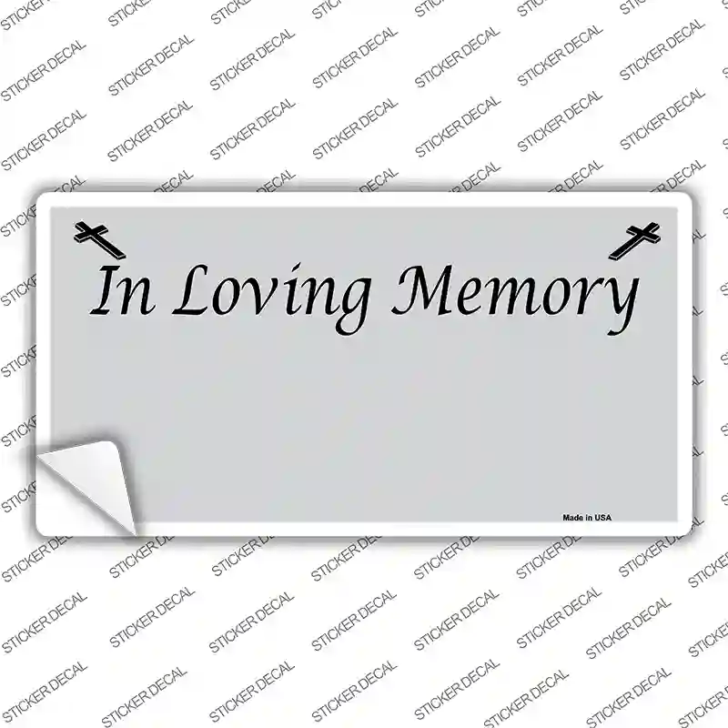 In Loving Memory Gray Novelty Sticker Decal