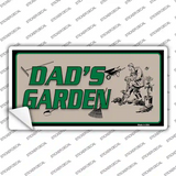 Dads Garden Novelty Sticker Decal
