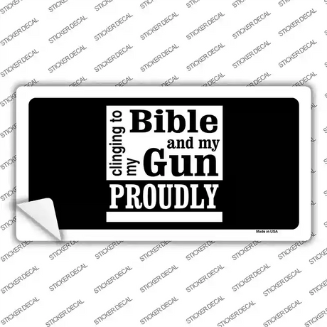 My Bible And My Gun Novelty Sticker Decal