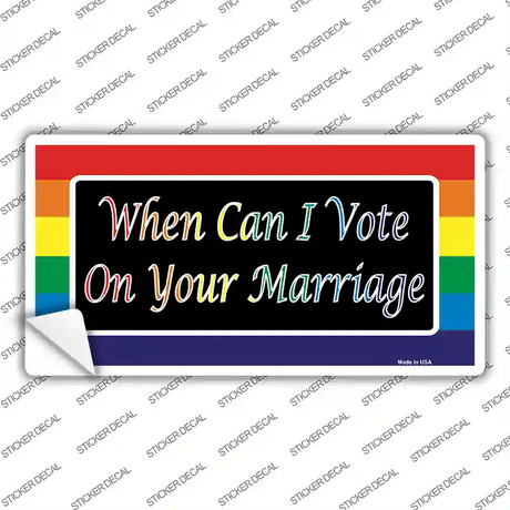 When Can I Vote Novelty Sticker Decal