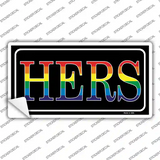 Hers Novelty Sticker Decal