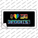 I Love My Daddies Novelty Sticker Decal