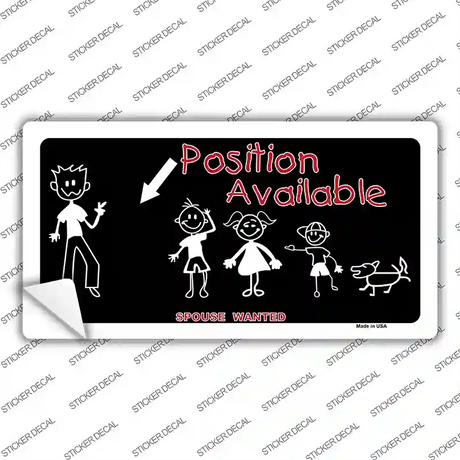 Position Available Novelty Sticker Decal