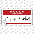Im No Barbie Novelty Sticker Decal