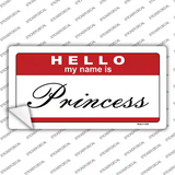 Hello My Name Is Princess Novelty Sticker Decal