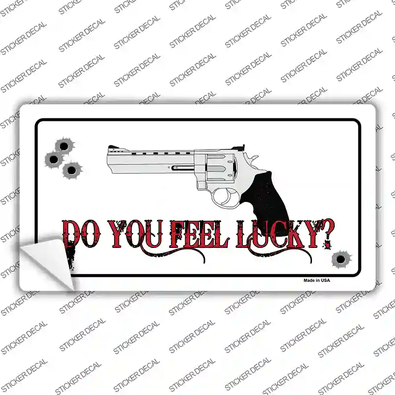 Do You Feel Lucky Novelty Sticker Decal