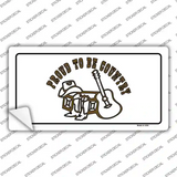 Proud to Be Country Novelty Sticker Decal