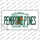 Pembroke Pines Florida Novelty Sticker Decal