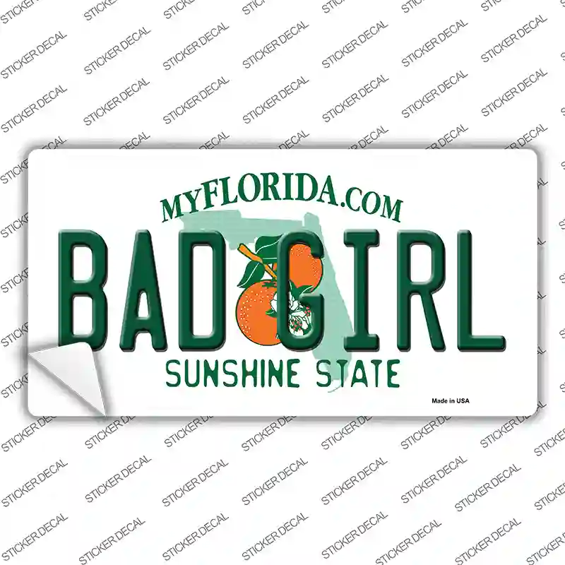 Bad Girl Florida Novelty Sticker Decal