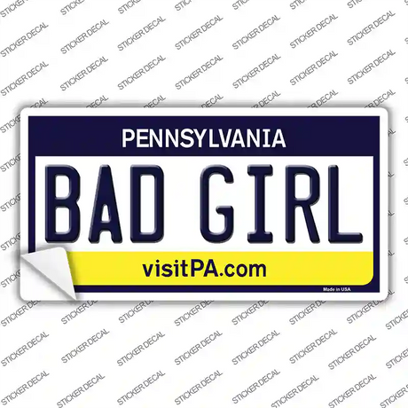 Bad Girl Pennsylvania State Novelty Sticker Decal