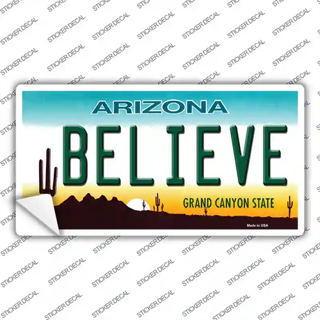 Arizona Believe Novelty Sticker Decal