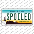 Arizona Spoiled Novelty Sticker Decal