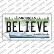 Believe Michigan Novelty Sticker Decal