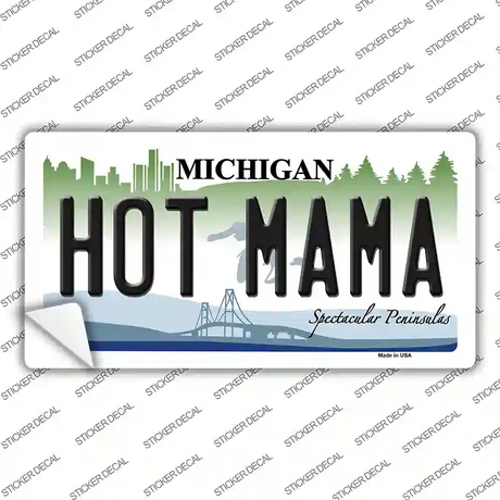 Hot Mama Michigan Novelty Sticker Decal