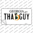 That Guy Georgia Novelty Sticker Decal