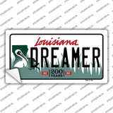 Dreamer Louisiana Novelty Sticker Decal