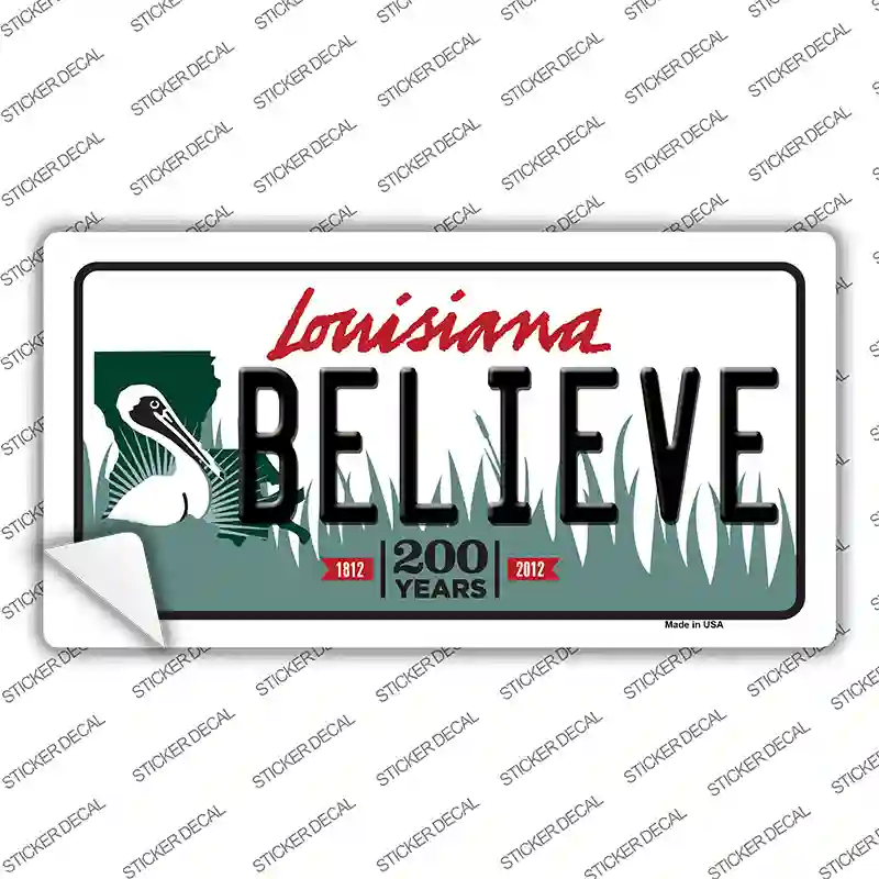 Believe Louisiana Novelty Sticker Decal