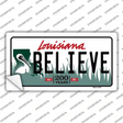 Believe Louisiana Novelty Sticker Decal