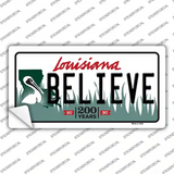 Believe Louisiana Novelty Sticker Decal