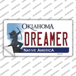 Dreamer Oklahoma Novelty Sticker Decal