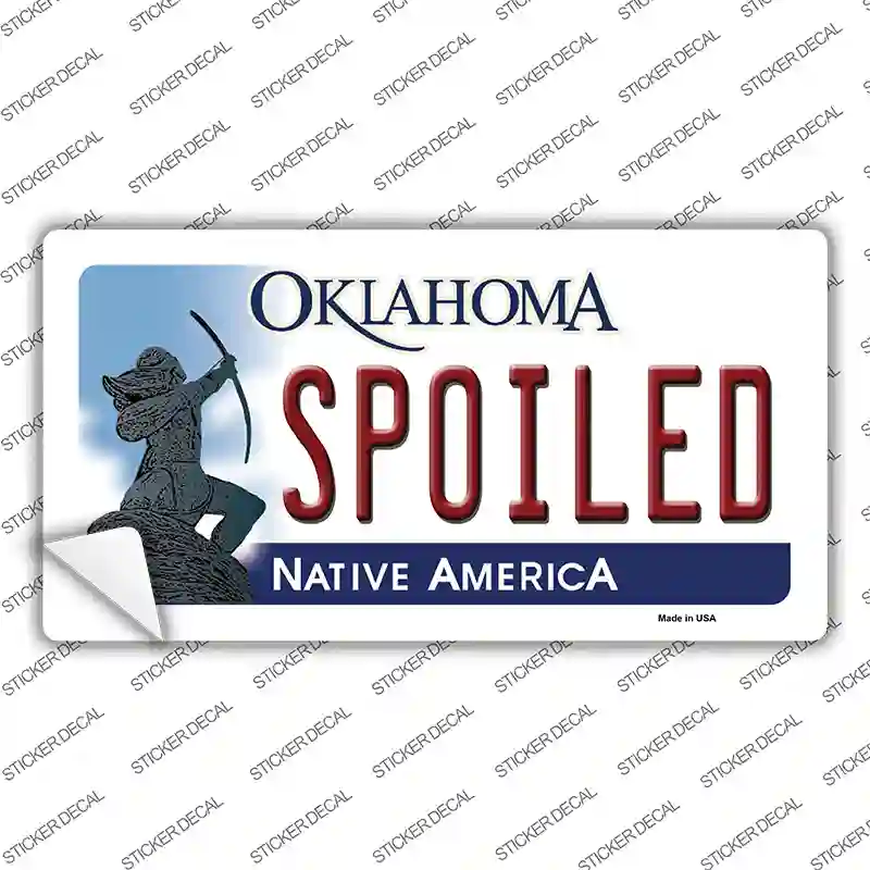 Spoiled Oklahoma Novelty Sticker Decal