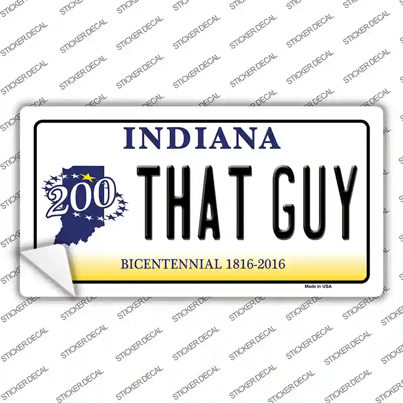 That Guy Indiana Novelty Sticker Decal