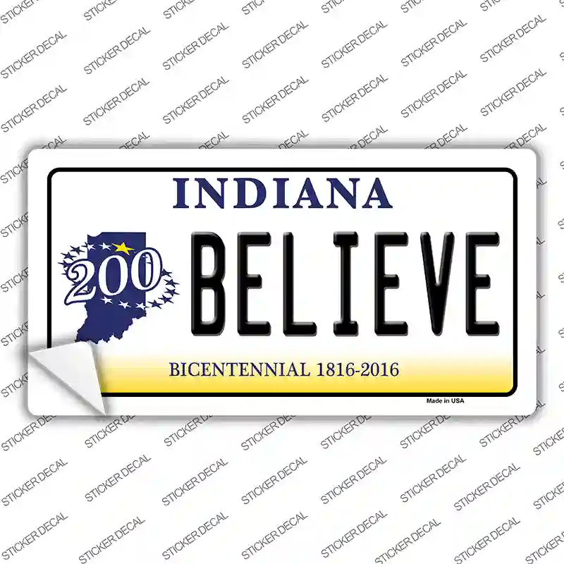 Believe Indiana Novelty Sticker Decal