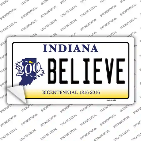 Believe Indiana Novelty Sticker Decal