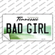 Bad Girl Tennessee Novelty Sticker Decal