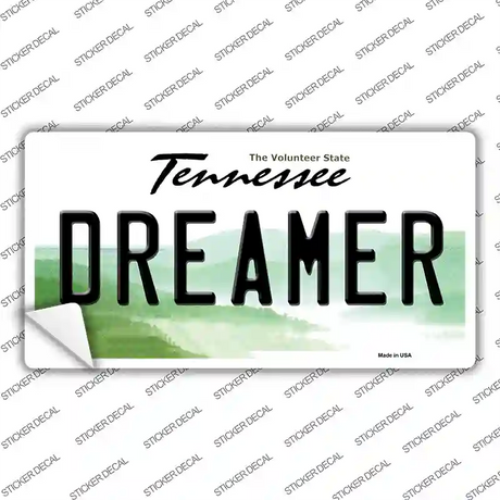 Dreamer Tennessee Novelty Sticker Decal