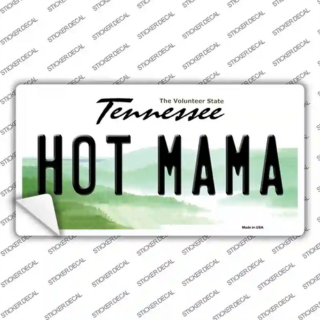 Hot Mama Tennessee Novelty Sticker Decal