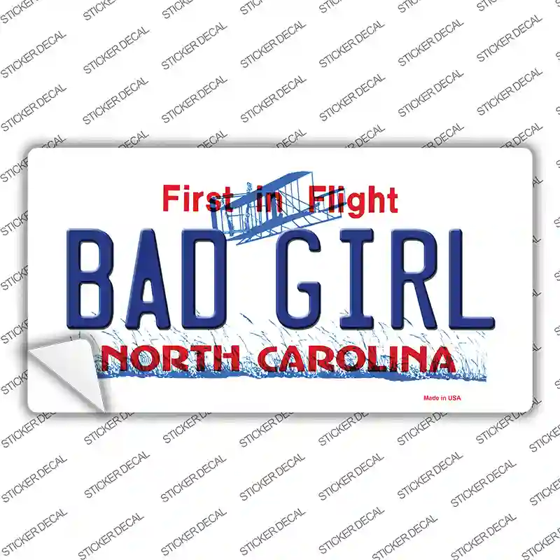 Bad Girl North Carolina Novelty Sticker Decal