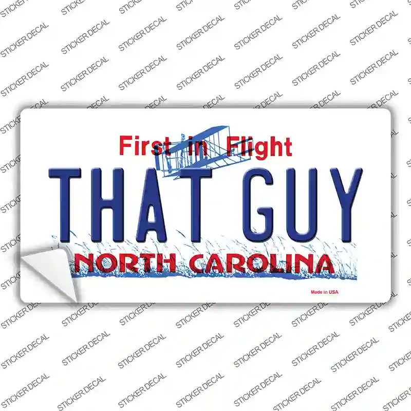 That Guy North Carolina Novelty Sticker Decal