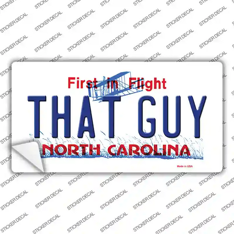 That Guy North Carolina Novelty Sticker Decal