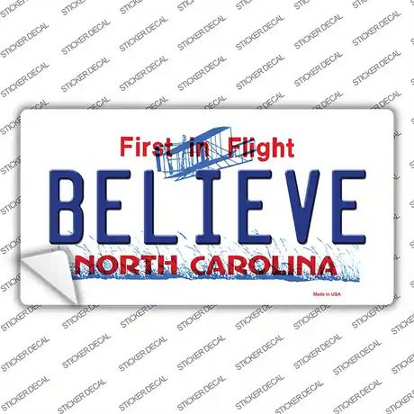 Believe North Carolina Novelty Sticker Decal