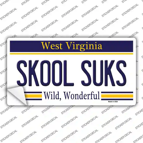 Skool Suks West Virginia Novelty Sticker Decal